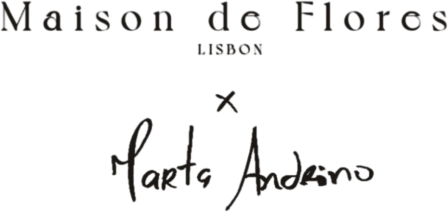 Maison de Flores × Marta Andrino